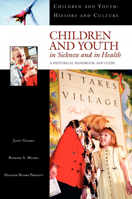 Children and Youth in Sickness and in Health
