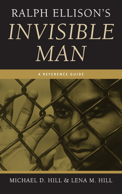 Ralph Ellison’s Invisible Man