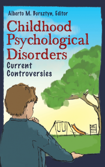 Childhood Psychological Disorders