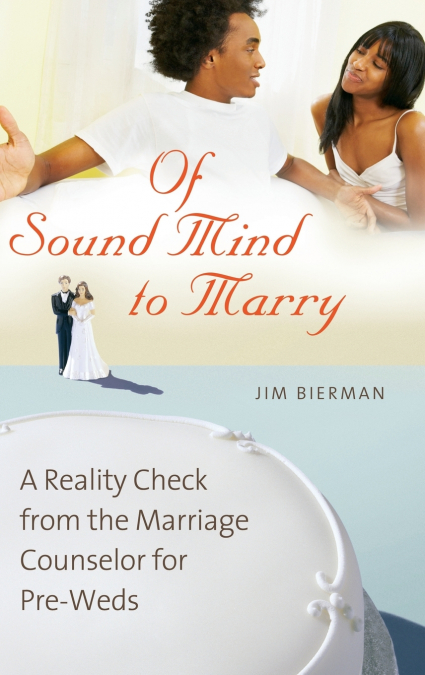 Of Sound Mind to Marry