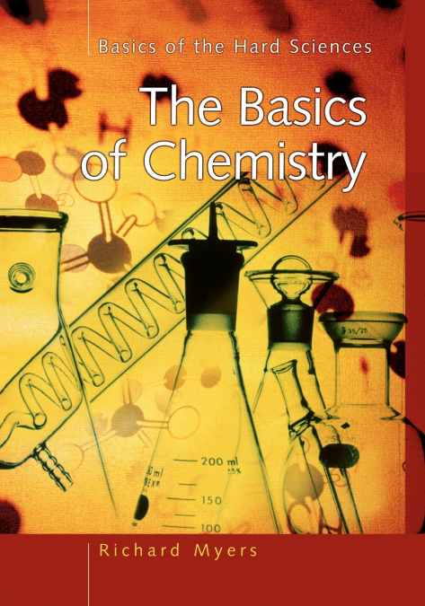 The Basics of Chemistry