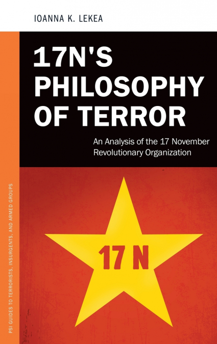 17N’s Philosophy of Terror