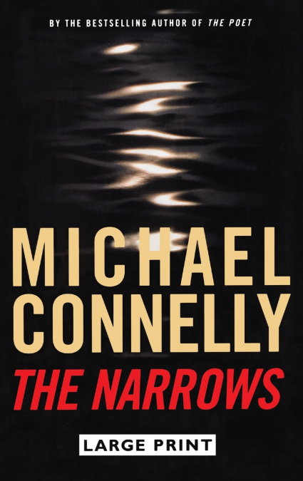 The Narrows (Large Print Edition)