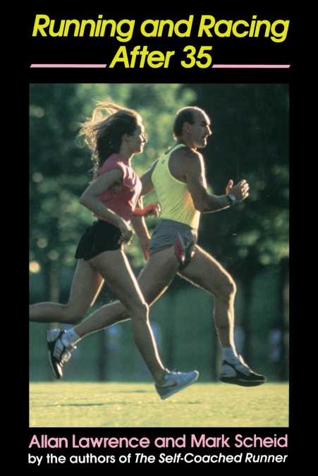 Running and Racing After 35