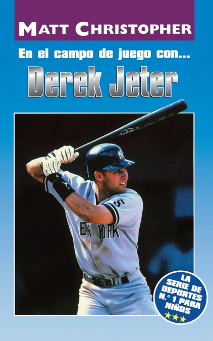 En  El Campo de Juego Con... Derek Jeter (on the Field With... Derek Jeter) = on the Field With... Derek Jeter = on the Field With... Derek Jeter = on