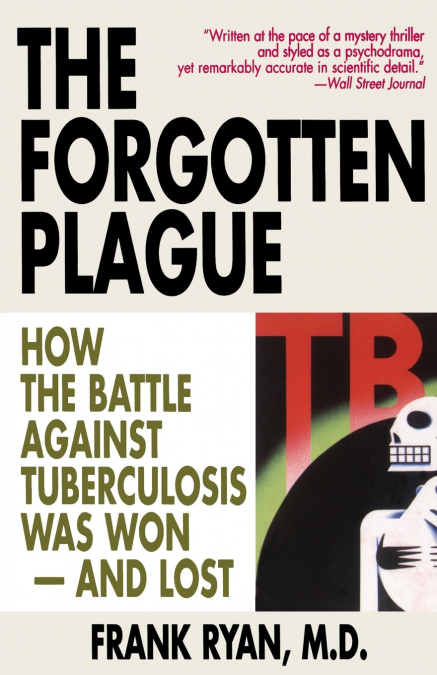 Forgotten Plague, The