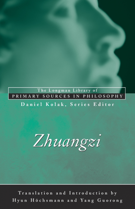 Zhuangzi (Longman Library of Primary Sources in Philosophy)