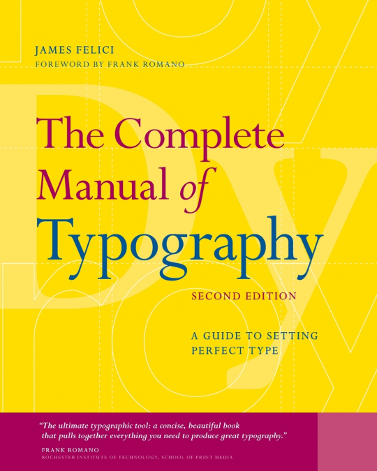 Complete Manual of Typography, The