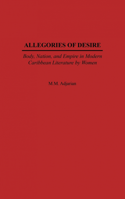 Allegories of Desire