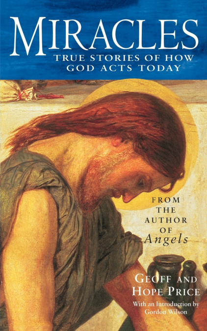 Miracles and Stories of God’s Acts Today
