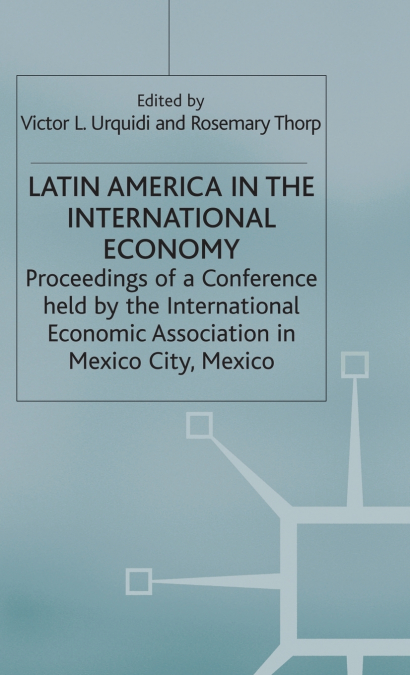 Latin America in the International Economy