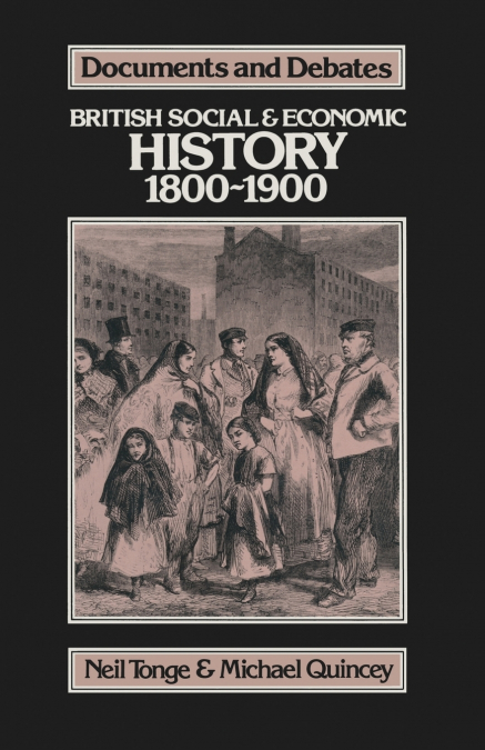 British Social and Economic History 1800-1900