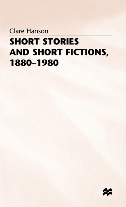 Short Stories and Short Fictions