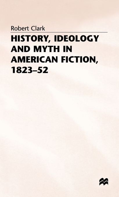 History Ideology and Myth