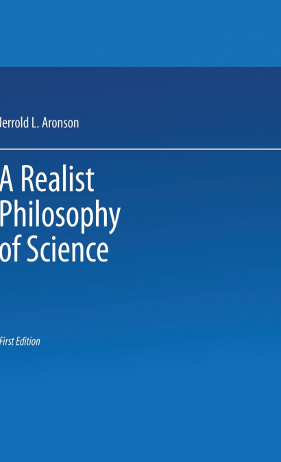 A Realist Philosophy of Science