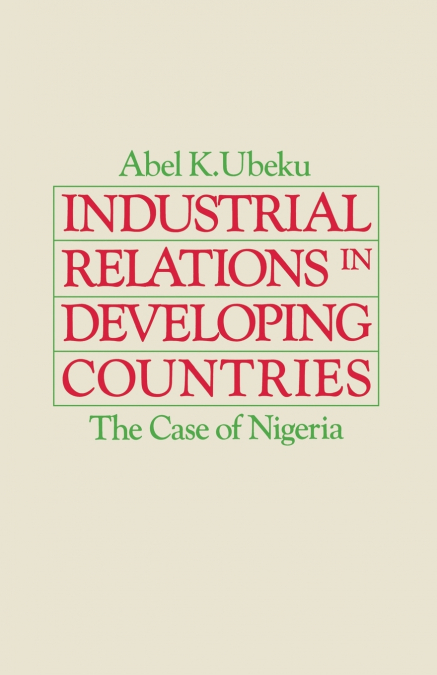 Industrial Relations in Developing Countries