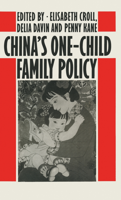 China’s One-Child Family Policy