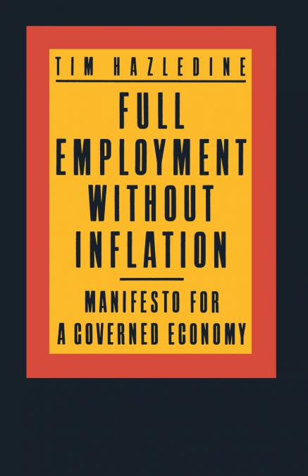 Full Employment without Inflation