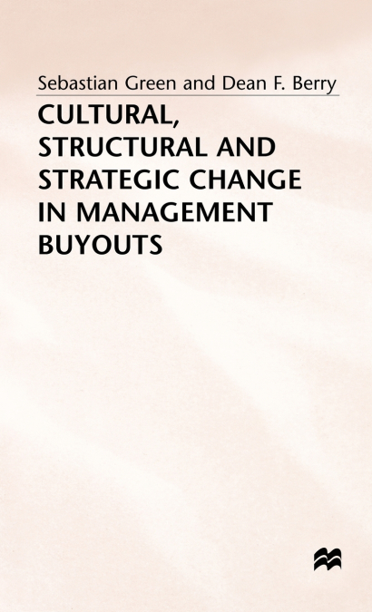 Cultural Structural and Strategic Change