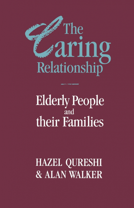 The Caring Relationship
