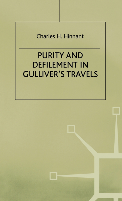 Purity and Defilement in Gullivers Travels