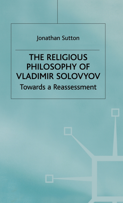 Religious Philosophy of Vladimir Solovyov