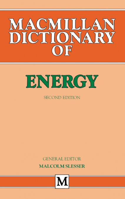 MacMillan Dictionary of Energy