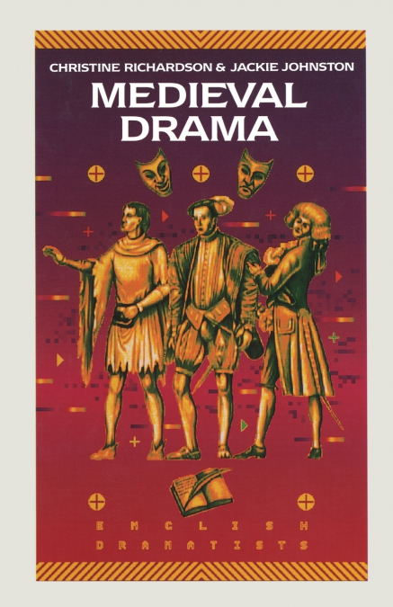 Medieval Drama
