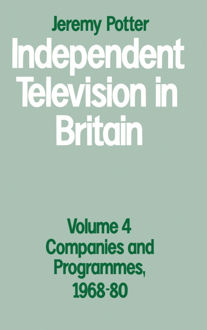 Independent Television in Britain
