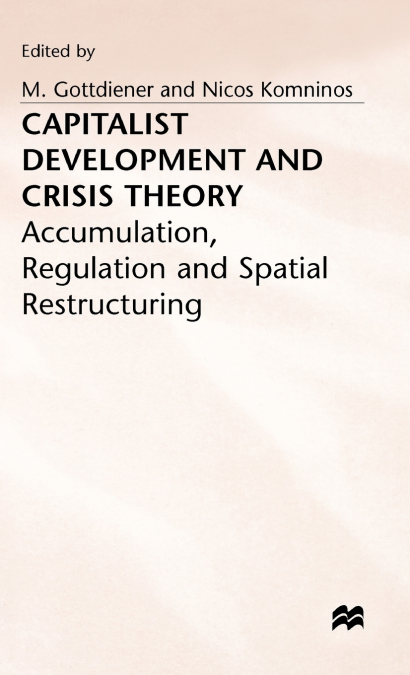 Capitalist Development and Crisis Theory