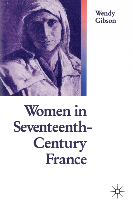 Women in Seventeenth-Century France