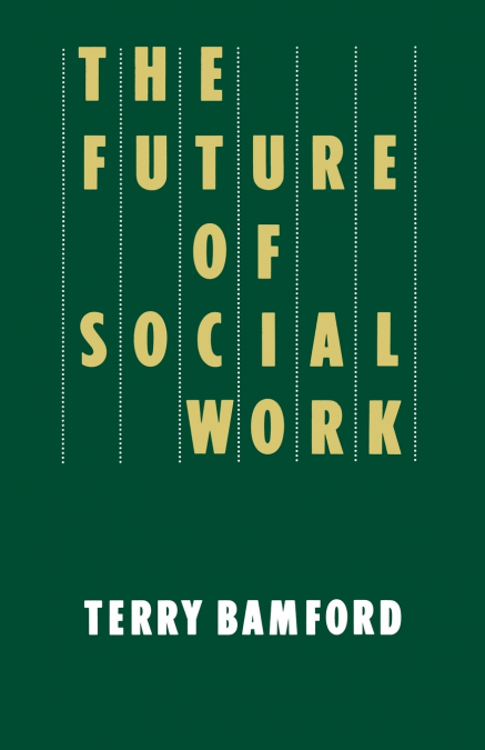 The Future of Social Work