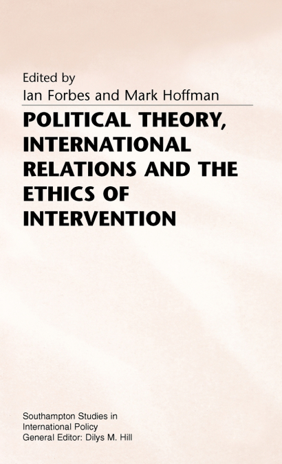 Political Theory International Relations+ethics of Intervention