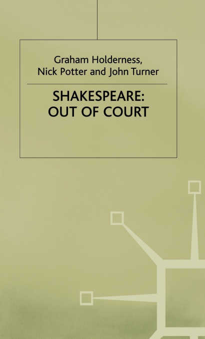 Shakespeare Out of Court