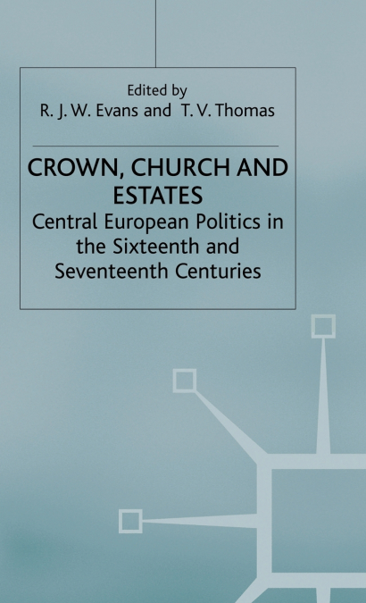 Crown, Church and Estates