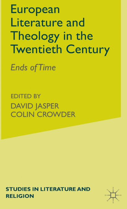 European Literature and Theology in the Twentieth Century