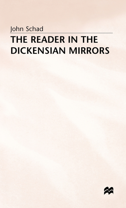 Reader in the Dickensian Mirrors