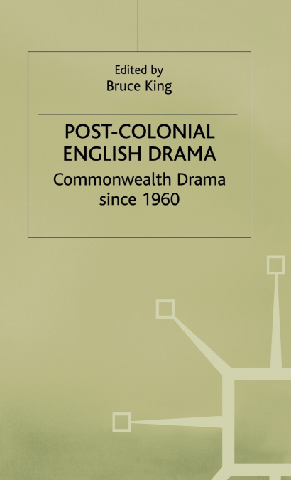 Post Colonial English Drama