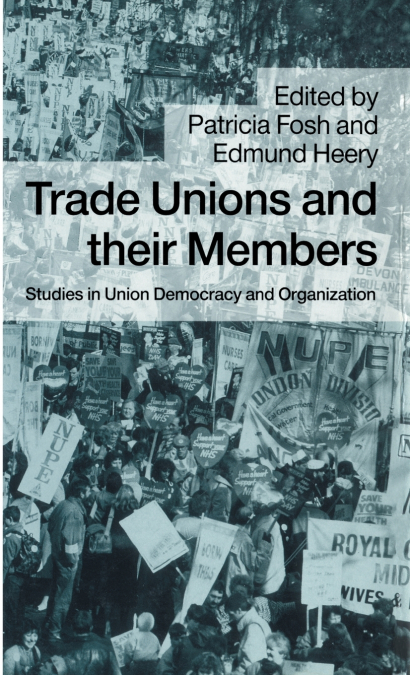 Trade Unions and their Members