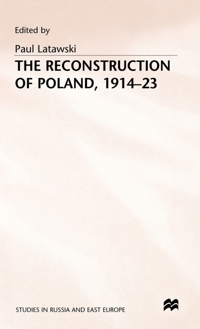 Reconstruction of Poland 1914-23