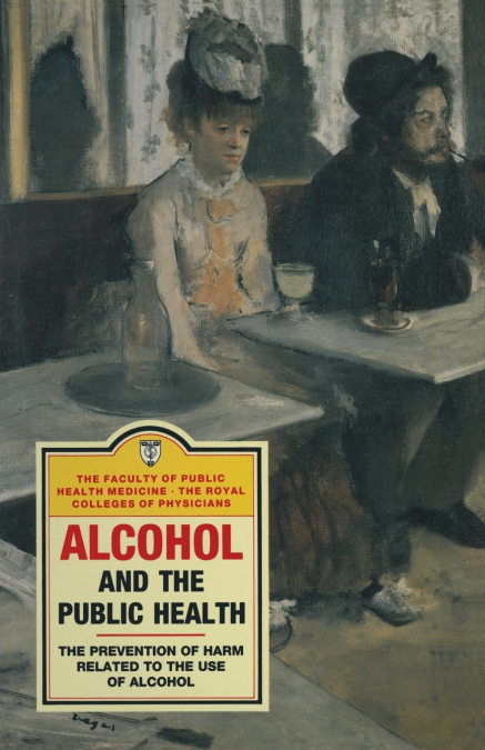 Alcohol and the Public Health