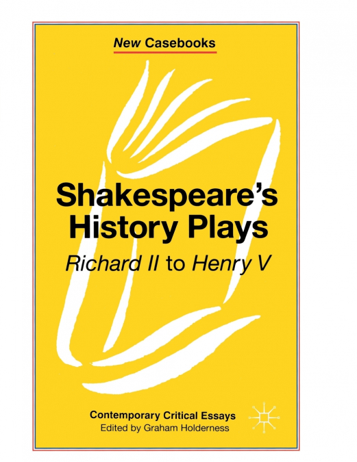 Shakespeare’s History Plays