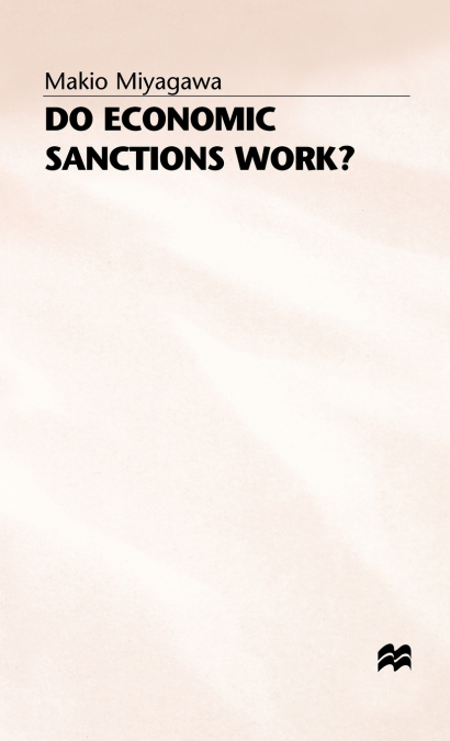Do Economic Sanctions Work