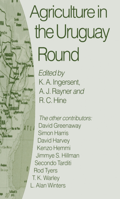 Agriculture in the Uruguay Round