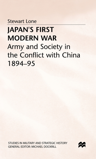 Japans First Modern War