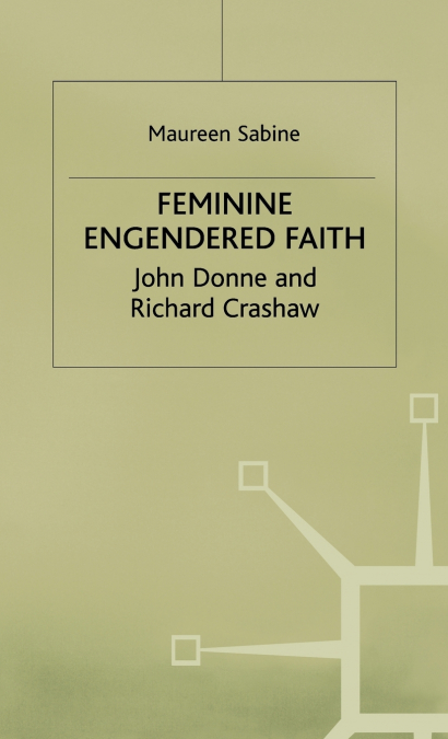 Feminine Engendered Faith