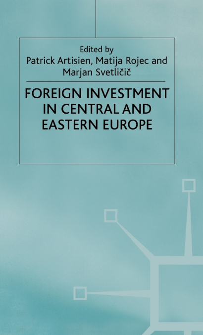 Foreign Investment in Central+eastern Europe