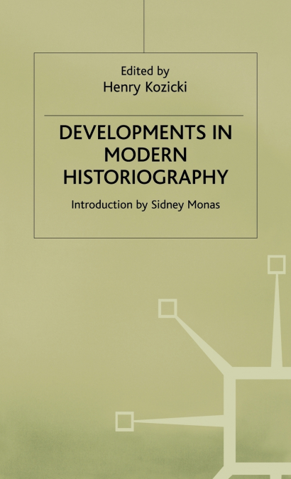 Developments in Modern Histiography