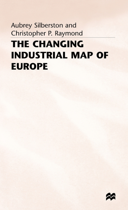 Changing Industrial Map of Europe