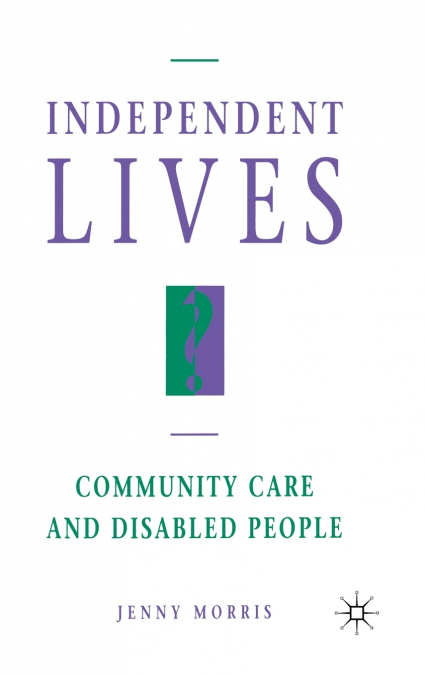 Independent Lives?